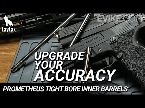 Upgrade Your Accuracy - Prometheus Tight Bore Inner Barrels