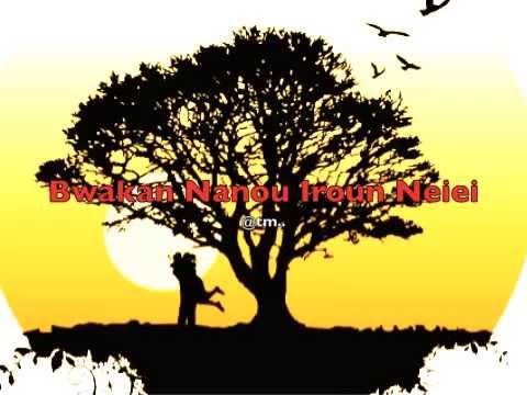 Bwakan nanou iroun neiei - Kiribati@tm..