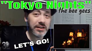 Bee Gees - Tokyo Nights  |  REACTION