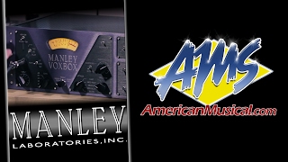 Video thumbnail for Manley VoxBox Recording Demo - Manley VoxBox Combo Channel Strip Microphone Preamp by American Musical Supply