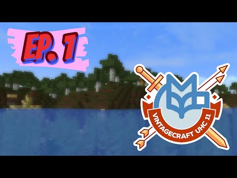 VintageCraft UHC Season 11 Episode 1