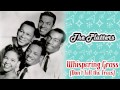 The Platters - Whispering Grass (Don't Tell the Trees)