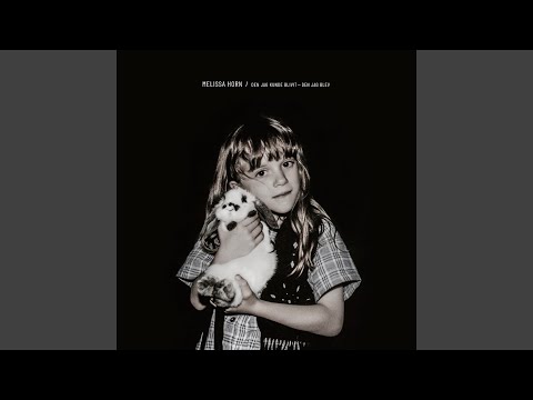 Den Jag Har Blivit Den Jag Blev - Melissa Horn
