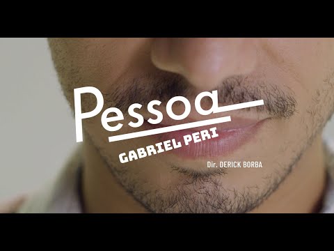Gabriel Peri - Pessoa (Clipe Oficial)
