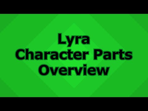 UE5 Lyra: Character Parts Overview