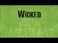 Wicked - Defying Gravity - Lyrics