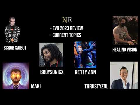 No Recoil EP6: Evo 2023 recap - ft. BBoySonicX, Ke11y Ann, Healing Vision, Maki, ThrustyZol