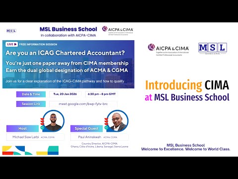 CIMA at MSL Business School || Program Launch & Information Session with CIMA Ghana Office