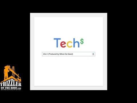 Zion I - Tech$ (prod. Mikos Da Gawd) [Thizzler.com]