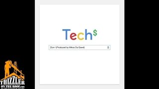 Zion I - Tech$ (prod. Mikos Da Gawd) [Thizzler.com]