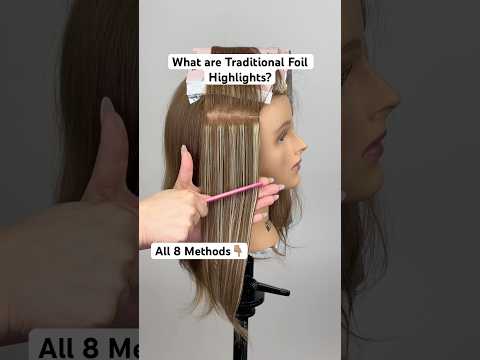 😌Every Hairstylist Needs to Know These Foil Highlight Techniques #foilhighlights