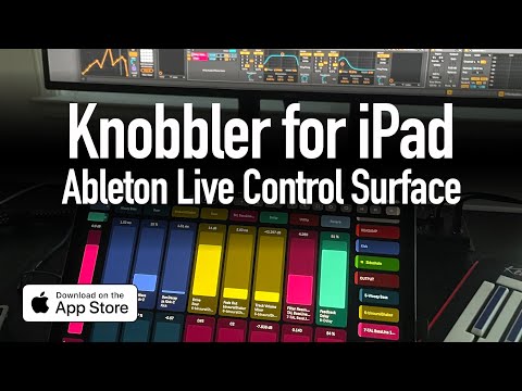 Knobbler for iPad in 60 Seconds #ableton Control Surface