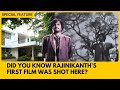 Rajinikanth S First Film Was Shot Here 50 Years Of Rajinikanth Coolie Chennai