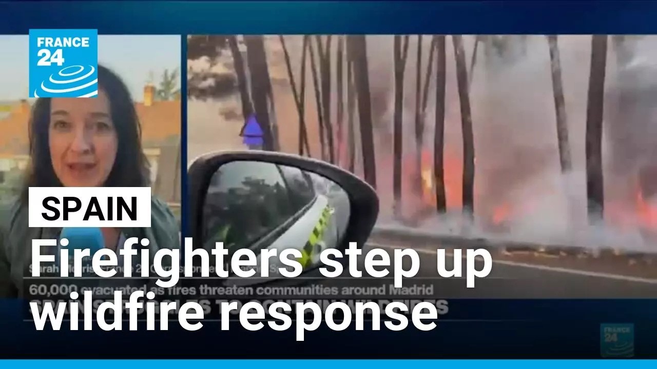 Video: Spain declares national emergency for Madrid, Avila and Toledo wildfires