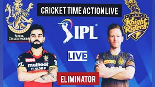 LIVE:RCB vs KKR- Eliminator | IPL 2021 |Royal Challengers Bangalore Vs Kolkata Knight Riders| live