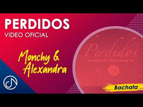 bachata monchy y alexandra perdidos