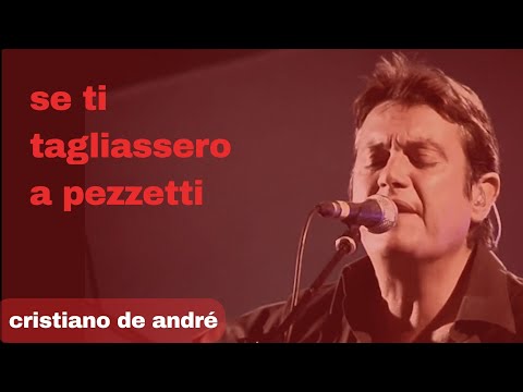 Cristiano De André - If They Cut You Into Pieces ("De André Sings De André" Live Tour)