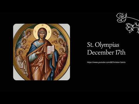 The Radiant Journey of St. Olympias: A Life of Devotion and Charity