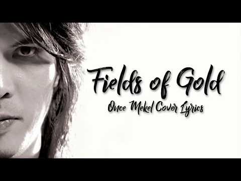 Sting  -  Fields Of Gold  - Once Mekel Cover (Lyrics)