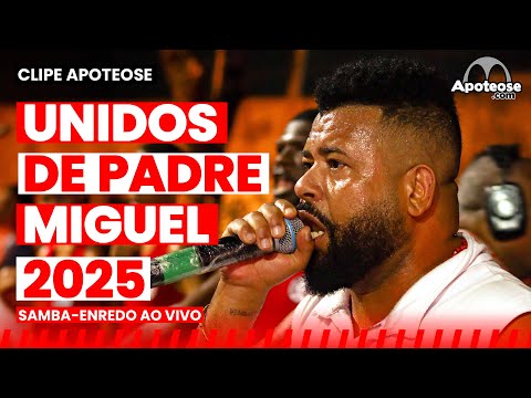 Unidos de Padre Miguel 2025 | Samba-enredo ao vivo | Clipe Apoteose Ep. 08/12 #clipeapoteose25
