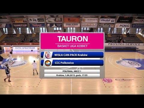 Wisła.TV: Wisła Can-Pack - CCC [półfinał, mecz I - na żywo]