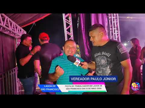 FESTA DO TRABALHADOR EM LAGOA DE SÃO FRANCISCO REALIZADA NESTE DOMINGO 03 DE MAIO.