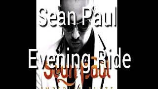 Sean Paul - Evening Ride