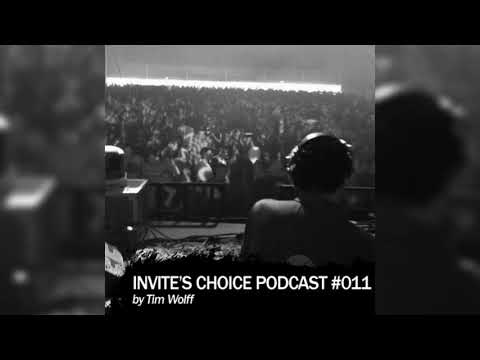 Invite's Choice Podcast 011 - Tim Wolff