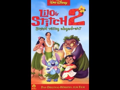 Lilo & Stitch 2 Stitch völlig abgedreht Hörspiel