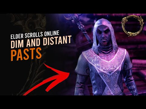 Dim and Distant Pasts (Sharp-as-Night second quest) — ESO Gameplay #058
