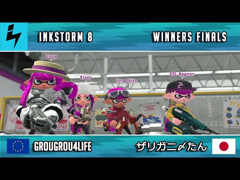 INKSTORM 8 - WINNERS FINALS - Grougrou4Life vs ザリガニ〆たん
