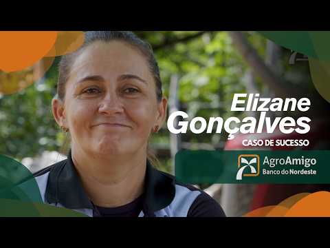 Caso de Sucesso: Elizane Gonçalves - São Pedro do Piauí, PI