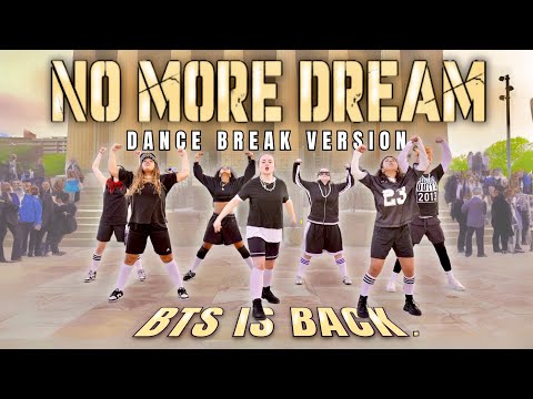 [K-POP IN PUBLIC] ‘NO MORE DREAM (DANCE BREAK VER.)’ - BTS (방탄소년단) | DANCE COVER BY RVX
