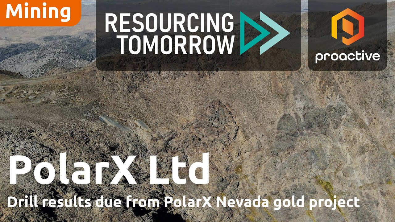 PolarX exec chair outlines Alaska and Nevada projects, prospects - Resourcing Tomorrow 2025