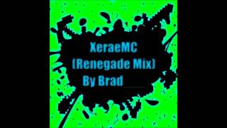Asian Rage Dubstep Remix! Renegade (XeraeMC Mix) by Brad___