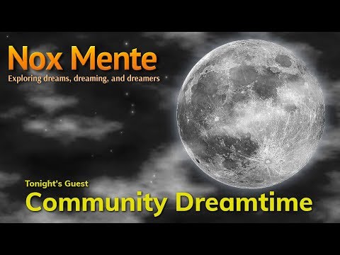 Nox Mente | Community Dreamtime