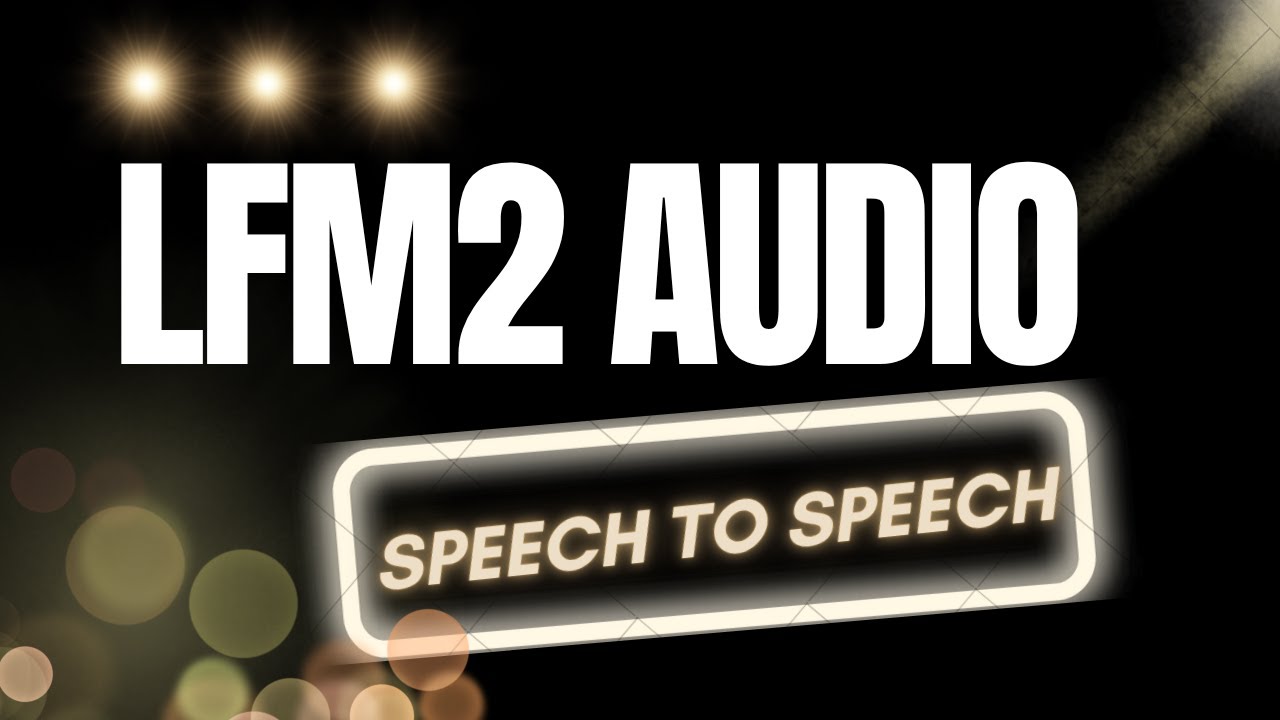 LFM2 Audio: End-to-End Audio Foundation Model: Install and Test