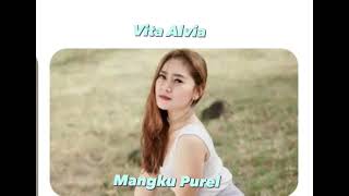 Download lagu Vita alvia-Mangku Purel mp3