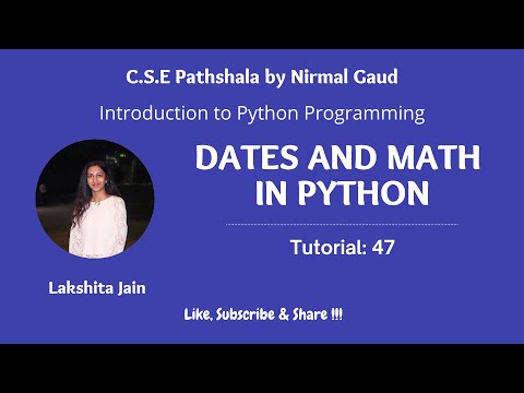 Python Dates And Math Tutorial 47