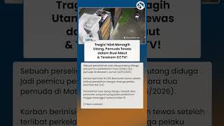 Niat Menagih Utang, Seorang Pria Tewas dalam Duel Maut & Terekam CCTV!