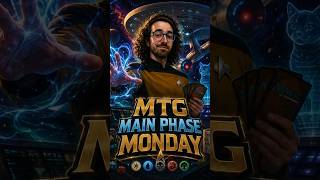 It’s Mainphase Monday, Your Weekly MTG news updateTell us your thoughts down below! #mtg #startrek