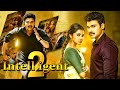Intelligent 2 - Full Hindi Dubbed Movie 2022 | New South Indian Hindi Dubbed Full Movie | Love Story
