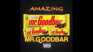 Amazing || Mr GoodBar (Audio)