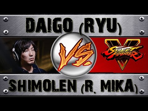 Street Fighter V DAIGO (RYU) VS SHIMOLEN (R. MIKA) PRO RANKED MATCH - VER 1.01 HD
