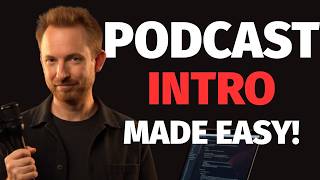 How To Make Awesome Video Podcast Intro