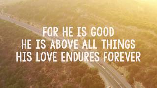 Forever-Chris Tomlin Lyric Video