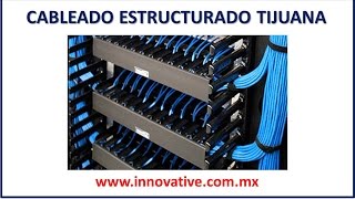 CABLEADO ESTRUCTURADO TIJUANA |