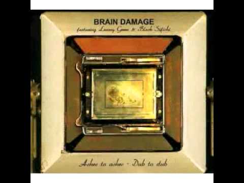 Brain Damage - Let Me Be