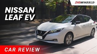 Nissan Leaf EV Review | Zigwheels.Ph