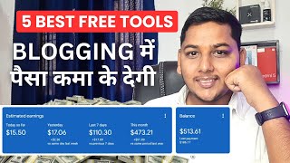 5 Best Free Tools For Blogging That Will Help To Earn Money in 2025